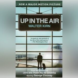 BOOK - Up in the Air by Walter Kirn